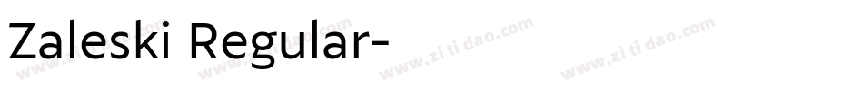 Zaleski Regular字体转换